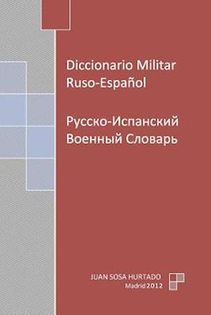 Diccionario Militar Ruso-Español