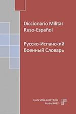 Diccionario Militar Ruso-Español