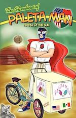 The Adventures of Paleta Man