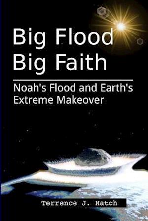 Big Flood Big Faith