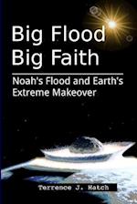 Big Flood Big Faith