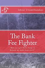 The Bank Fee Fighter