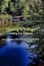 Healing Is Voltage