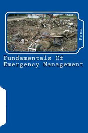 Fundamentals Of Emergency Management