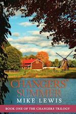 Changers' Summer
