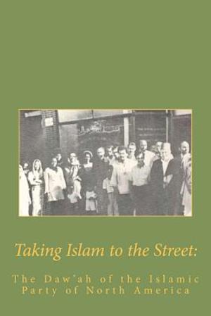 Taking Islam to the Street