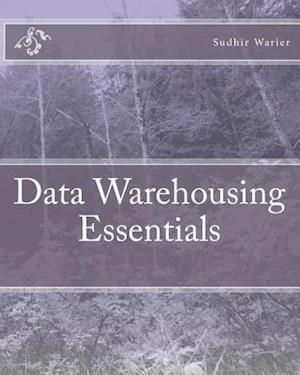 Data Warehousing Essentials