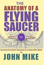 The Anatomy of a Flying Saucer