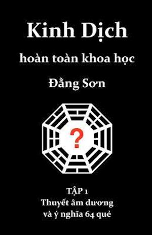 Kinh Dich Hoan Toan Khoa Hoc