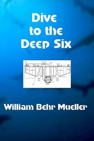 Dive to the Deep Six