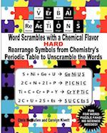 VErBAl ReAcTiONS - Word Scrambles with a Chemical Flavor (Hard): Rearrange Symbols from Chemistry's Periodic Table to Unscramble the Words 
