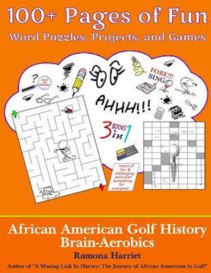 African American Golf History Brain-Aerobics