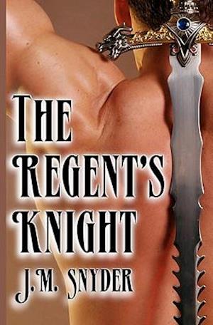 The Regent's Knight