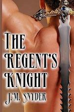 The Regent's Knight