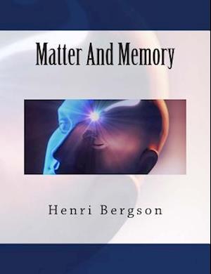 Matter and Memory