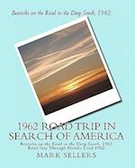 1962 Road Trip in Search of America