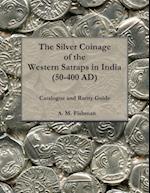 The Silver Coinage of the Western Satraps in India (50-400 Ad)