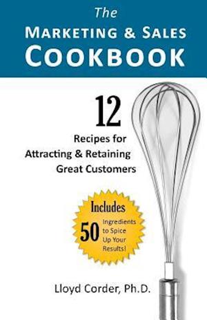 The Marketing & Sales Cookbook