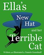 Ella's New Hat and Her Terrible Cat