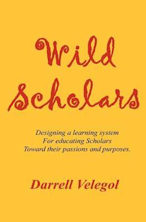 Wild Scholars