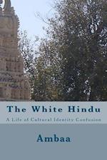 The White Hindu