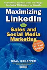 Maximizing Linkedin for Sales and Social Media Marketing