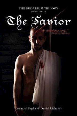 The Savior, the Sudarium Trilogy - Book Three