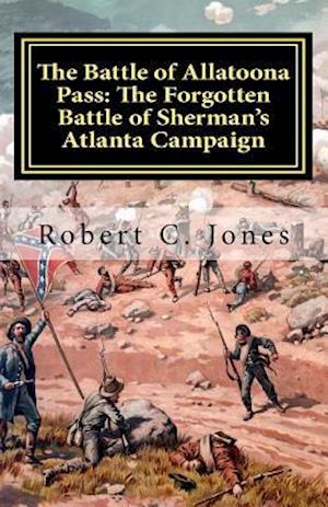 The Battle of Allatoona Pass