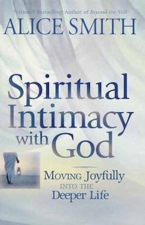 Spiritual Intimacy with God