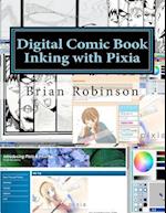 Digital Comic Book Inking with Pixia