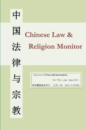 Chinese Law and Religion Monitor 01-06 / 2011