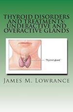 Thyroid Disorders and Treatments