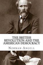 The British Revolution and the American Democracy