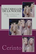 Los Caballos de la Noche