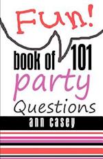 Book of 101 Party Questions