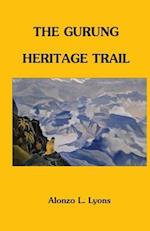 The Gurung Heritage Trail