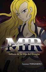 Mir Odisea de La Hija del Dragon