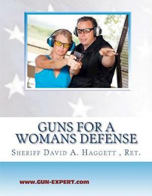 Guns for a Woman's Defense