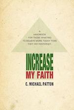Increase My Faith