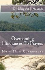 Overcoming Hindrancesto Prayers