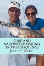 Surf and Saltwater Fishing in the Carolinas