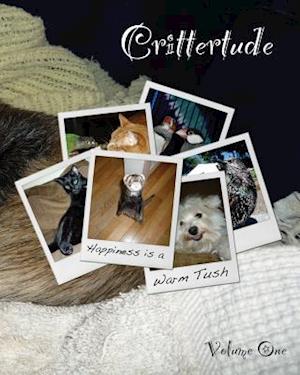 Crittertude: Happiness is a Warm Tush