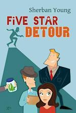 Five Star Detour