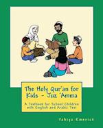 The Holy Qur'an for Kids - Juz 'Amma