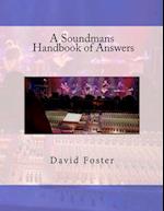 A Soundmans Handbook of Answers