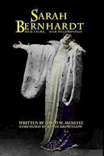 Sarah Bernhardt, Her Films, Her Recordings