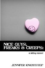 Nice Guys, Freaks & Creeps