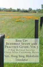 Rise Up! Buddhist Study and Practice Guide