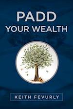 Padd Your Wealth