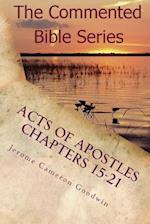 Acts of Apostles Chapters 15-21